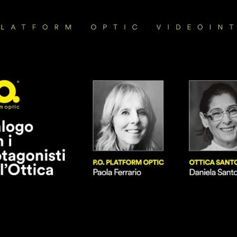 P.O. – Dialogo con i Protagonisti dell’Ottica Ep. 11 con Daniela Santona di Ottica Santona