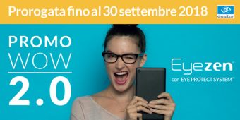 Essilor – Con “PROMO WOW 2.0” le monofocali evolute Eyezen con  Eye Protect System ancora in promozione fino al 30 settembre