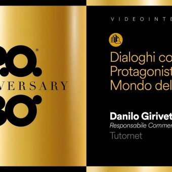 P.O. 30 anni: dialogo con Danilo Girivetto, responsabile commerciale di Tutornet